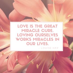 Selflove Miracle Quote