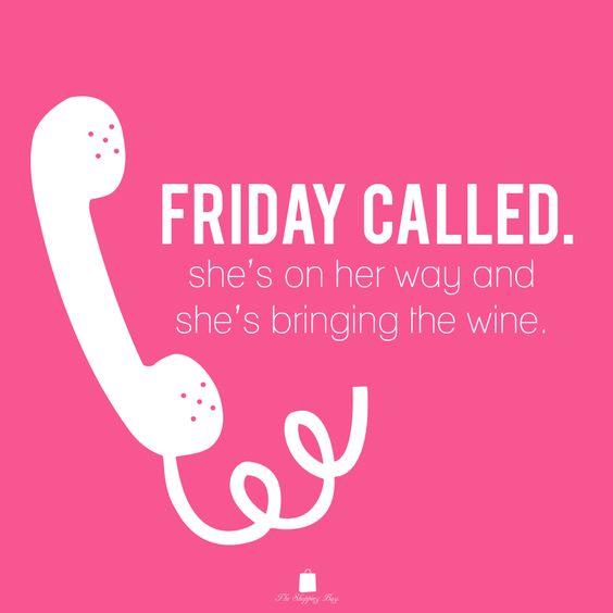 Friday Called Quote