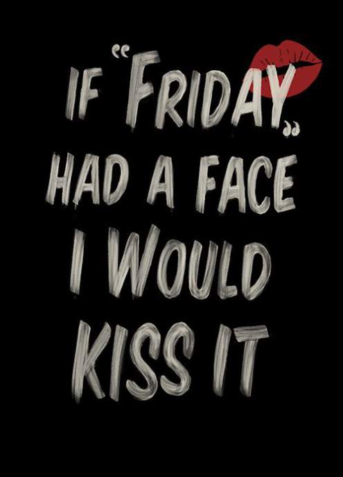 Friday Quote Kiss