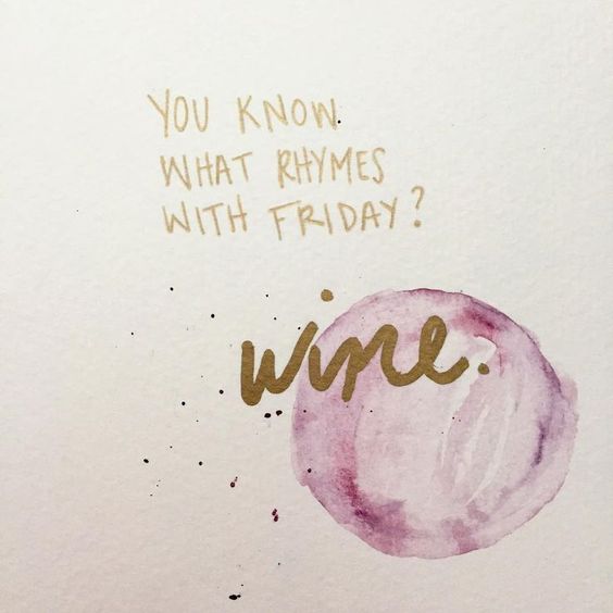Friday Wine