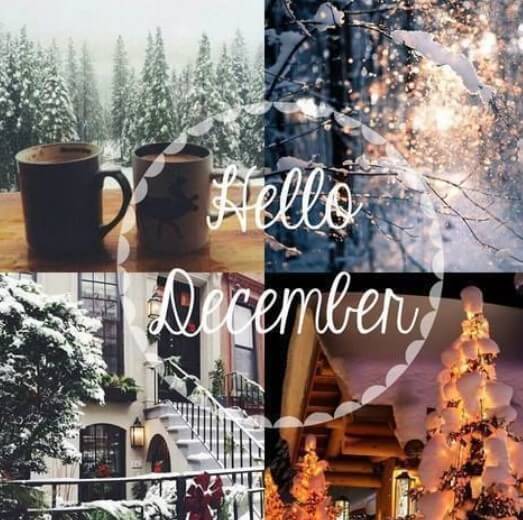 Best 65 Hello December Quotes and Sayings 2020 - Events Yard