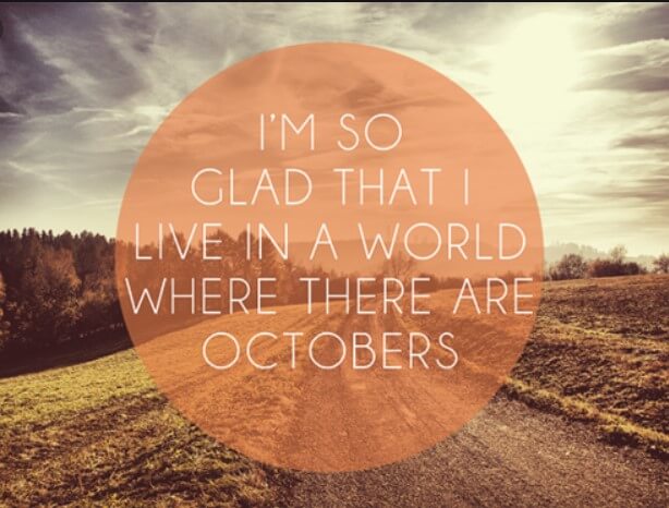 First Day October Quotes