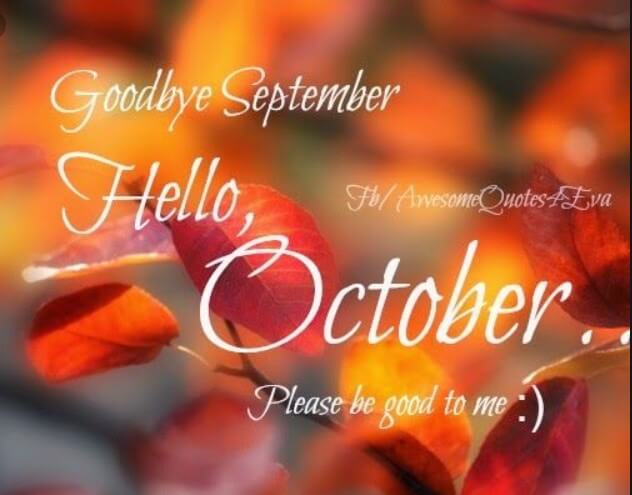 Best 70 Welcome October Quotes and Wishes 2022 - Events Yard