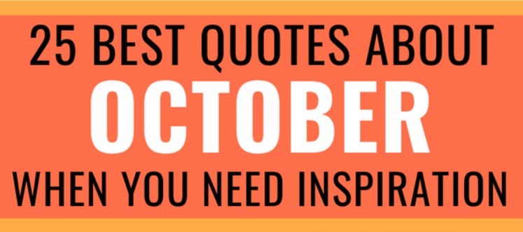 October Quotes And Sayings